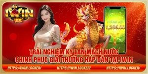 Kỳ Lân Mách Nước – Chinh phục giải thưởng hấp dẫn tại IWIN